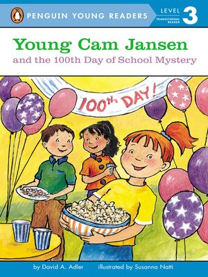cover image of Young Cam Jansen and the 100th Day of School Mystery
